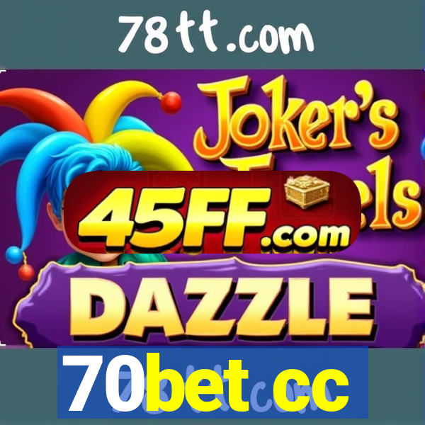 70bet cc